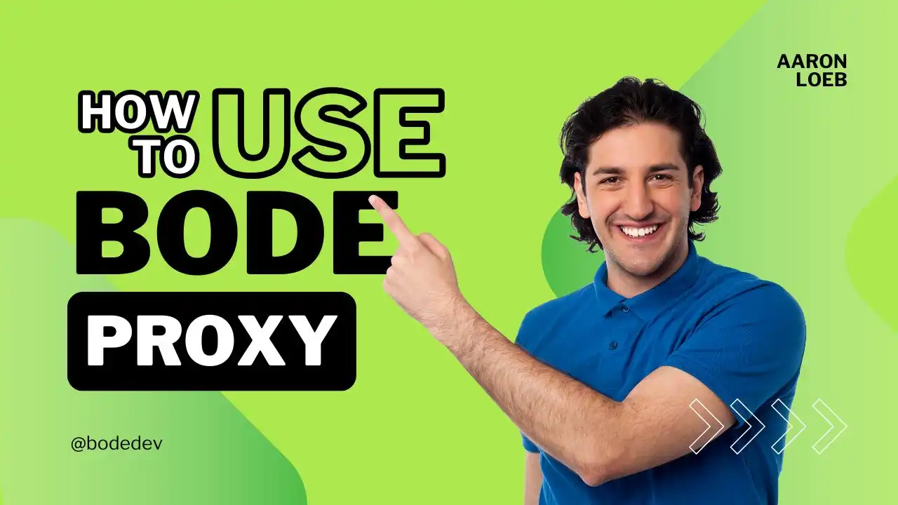 How to Use BODE Proxy